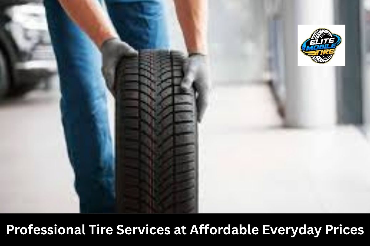 Professional Tire Services at Affordable Everyday Prices