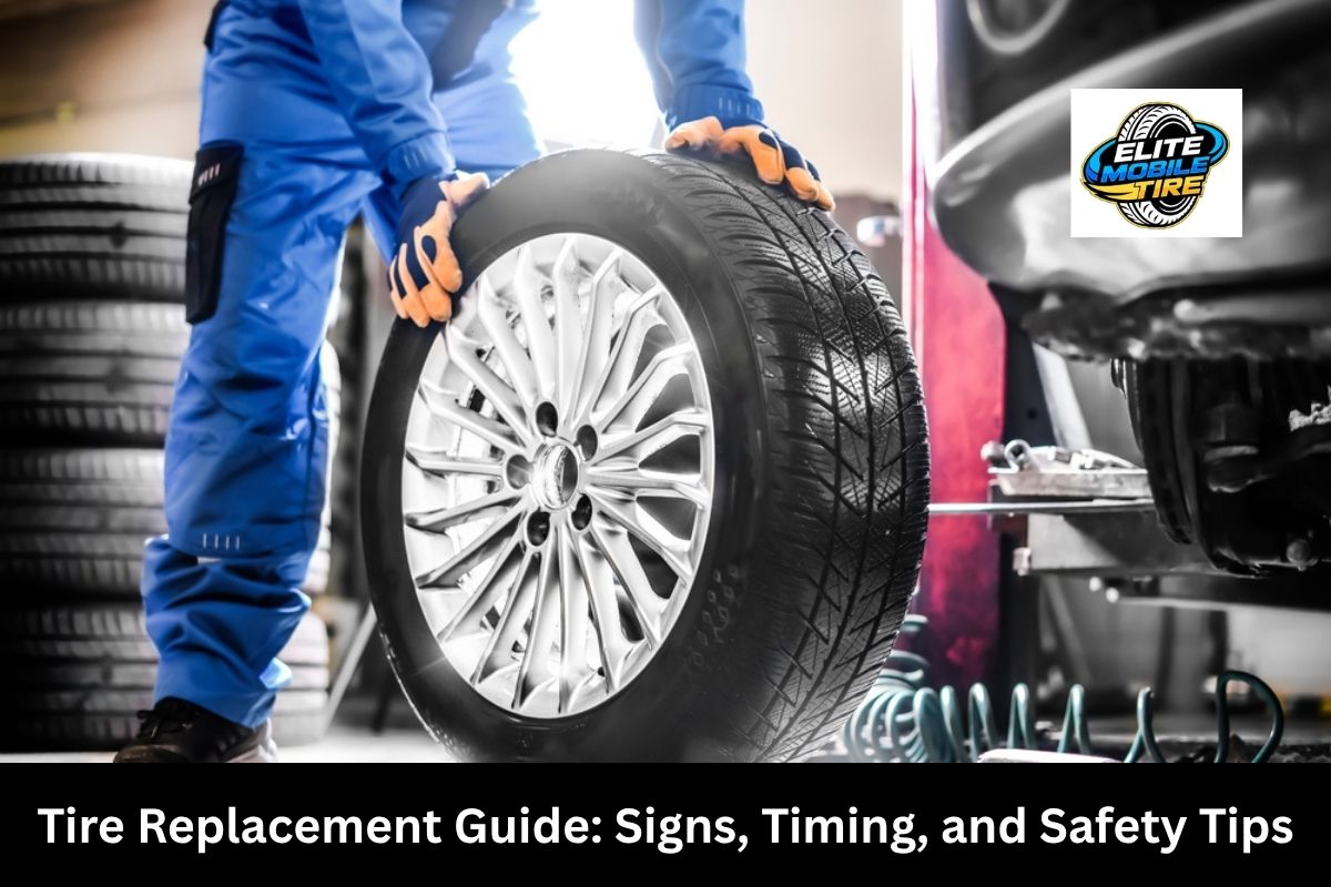Tire Replacement Guide: Signs, Timing, and Safety Tips